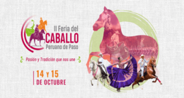 II Edición de la Feria del Caballo Peruano de Paso