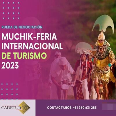  Feria Internacional de Turismo - MUCHIK 2023