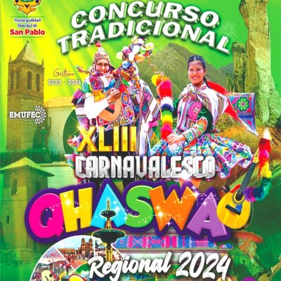 XLIII Concurso Carnavalesco Qhaswa 2024 – San Pablo