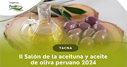 II Salón de la aceituna y aceite de oliva peruano 2024