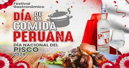Festival Gastronómico Día de la comida peruana y Día Nacional del Pisco 2024