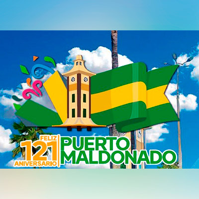 121 Aniversario de Puerto Maldonado