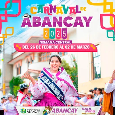 Carnaval de Abancay 2025 "El carnaval más alegre del Perú"